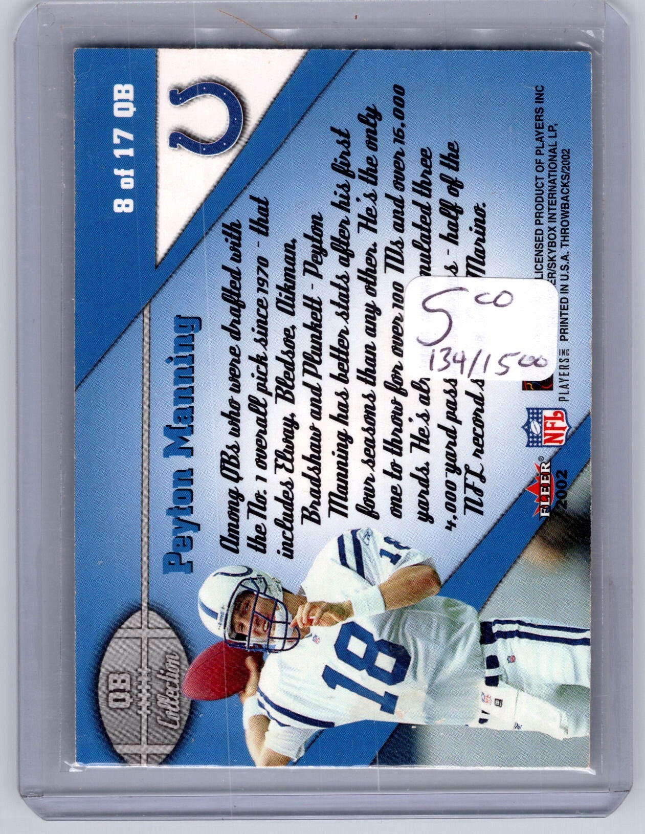 2002 Fleer Throwbacks #8 QB Peyton Manning QB Collection #/1500