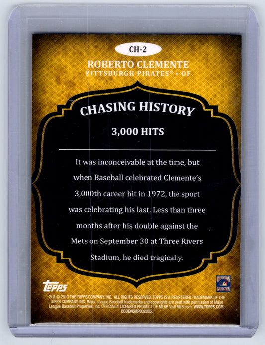 2013 Topps #CH-2 Roberto Clemente Chasing History