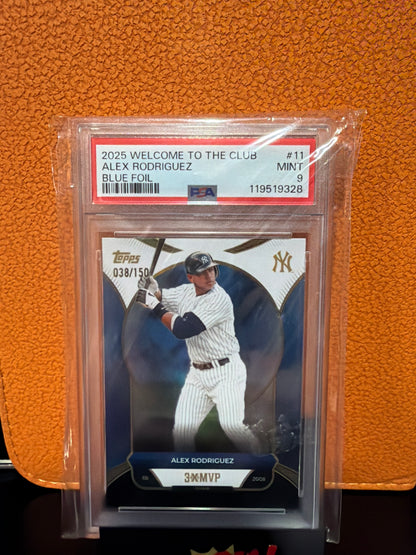 2025 Welcome To The Club Alex Rodríguez Blue Foil 038/150 New York Yankees PSA 9